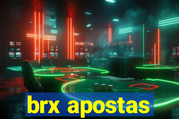 brx apostas